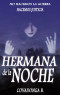 Hermana de la noche