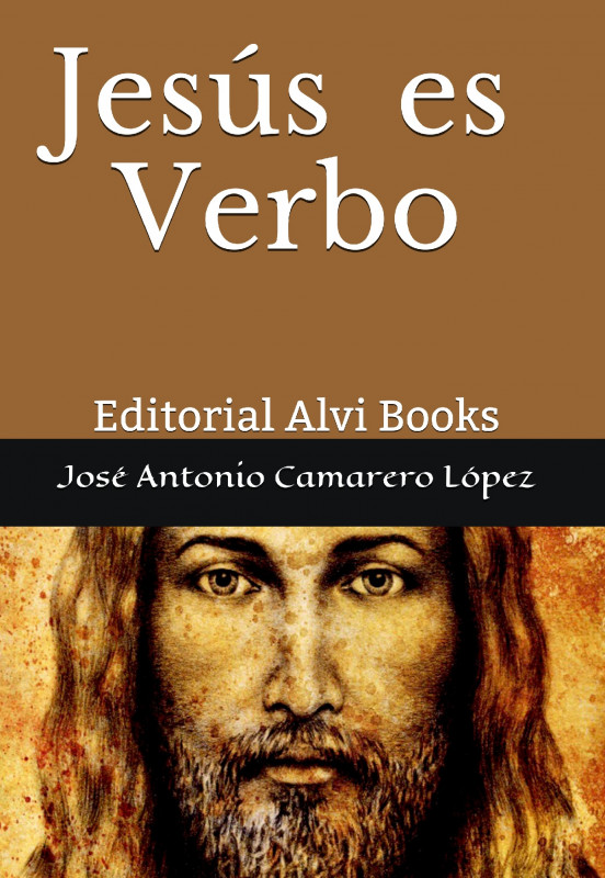 Jes&uacute;s es Verbo