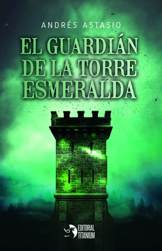 El Guardi&aacute;n de la Torre Esmeralda