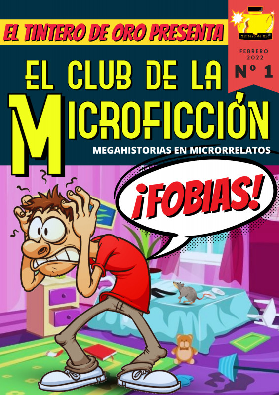 El club de la Microficci&oacute;n n&ordm; 1: &iexcl;Fobias!