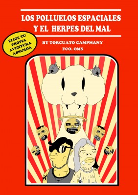 Los Polluelos Espaciales y el Herpes Del Mal