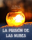 La prisi&oacute;n de las nubes