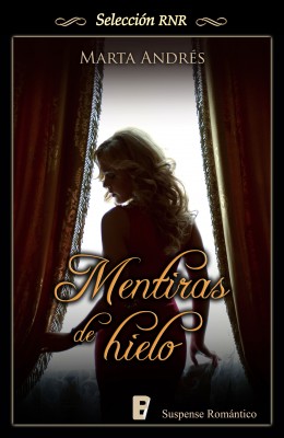Mentiras de hielo (Selecci&oacute;n RNR)