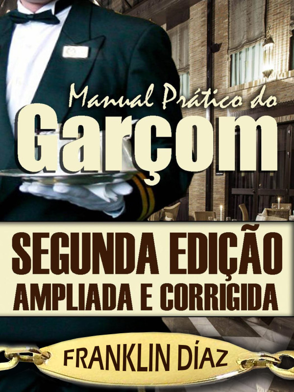 Manual Pr&aacute;tico do Gar&ccedil;om