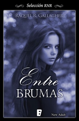 Entre Brumas (Selecci&oacute;n RNR)