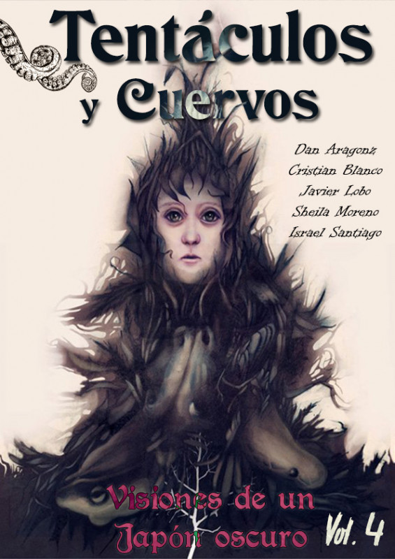 Tent&aacute;culos y Cuervos Vol.4