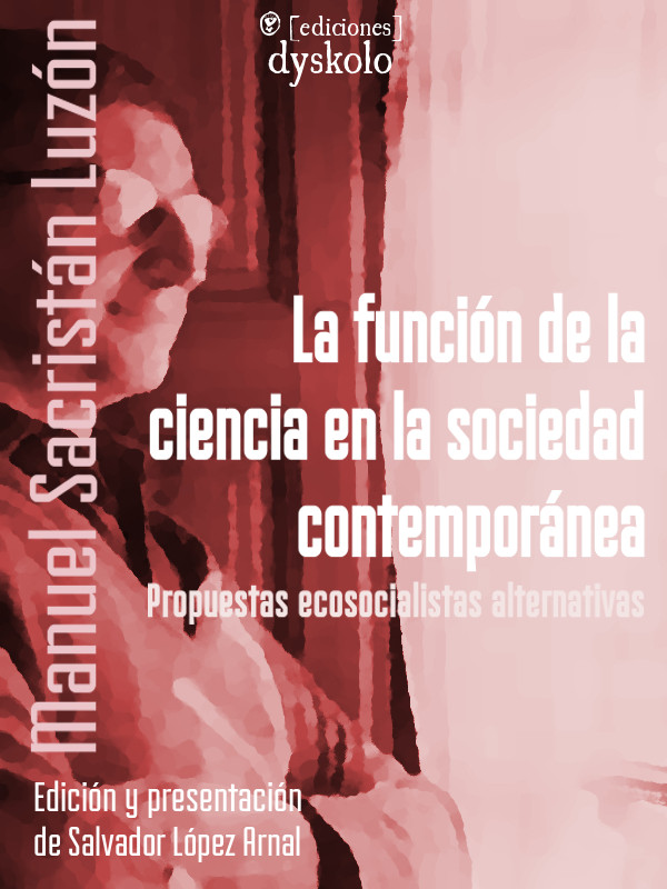 La funci&oacute;n de la ciencia en la sociedad contempor&aacute;nea