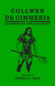 Collwen de Cimmeria en &laquo;La maestra del c&oacute;nclave oscuro&raquo;