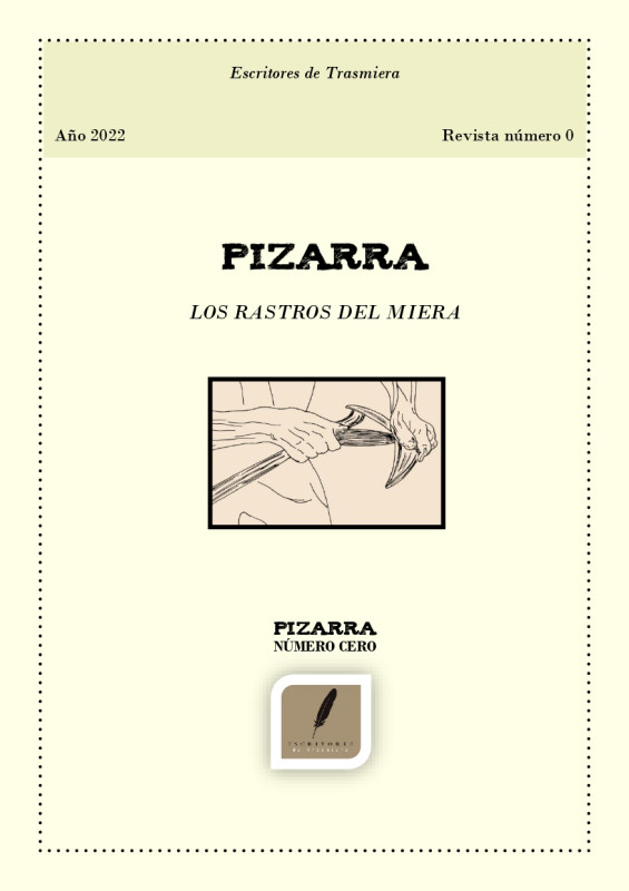 Revista Pizarra / N&ordm;0 / 2022/ Autor: Escritores de Trasmiera