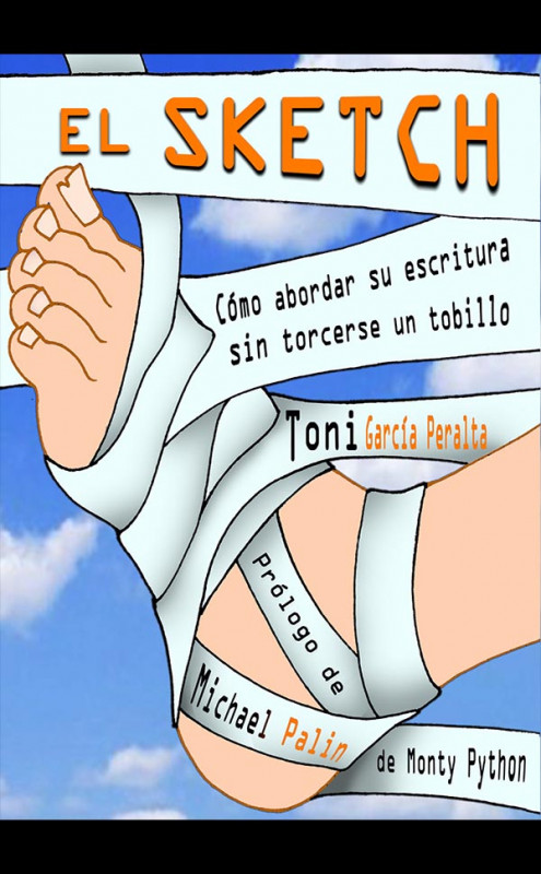 El Sketch. C&oacute;mo abordar su escritura sin torcerse un tobillo.