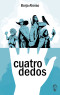 Cuatrodedos