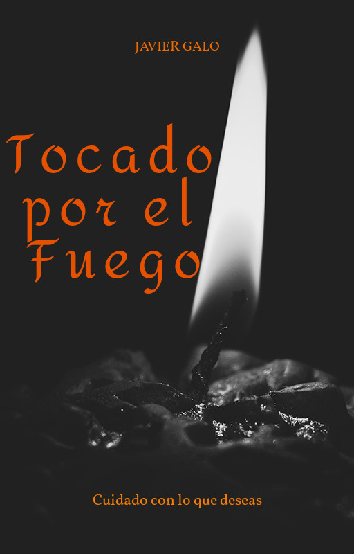 Tocado por el Fuego