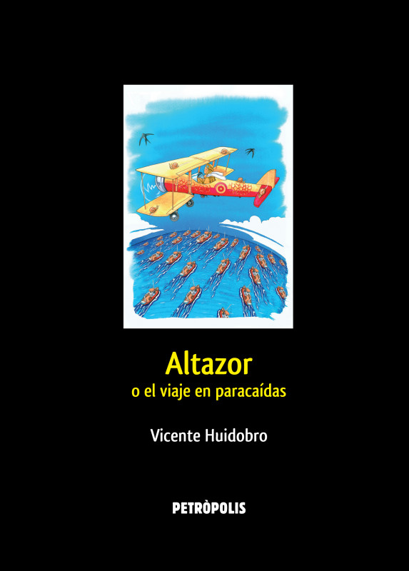 Altazor o el viaje en paraca&iacute;das
