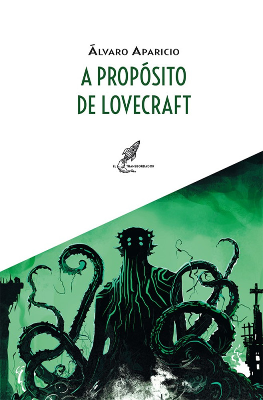 A prop&oacute;sito de Lovecraft