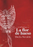 La flor de hueso