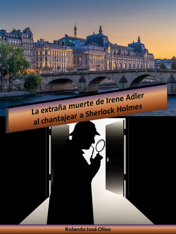La extra&ntilde;a muerte de Irene Adler al chantajear a Sherlock Holmes
