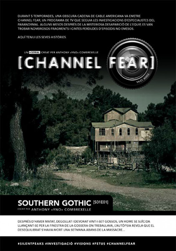 Channel Fear T1E1 Southern Gothic