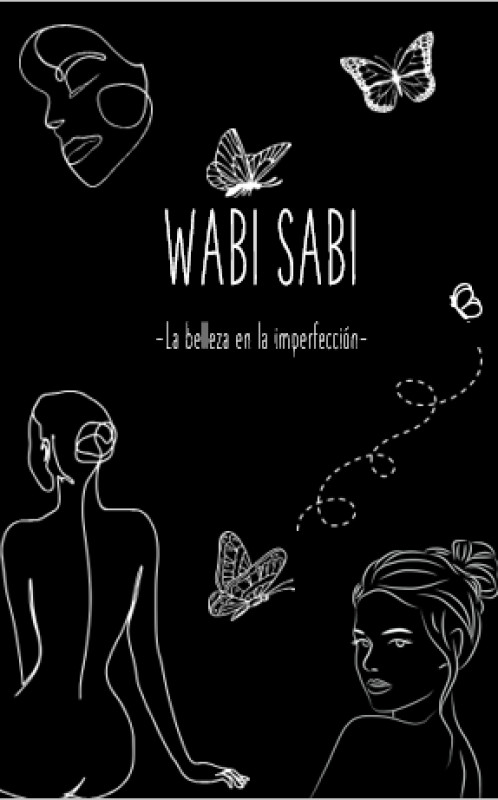 Wabi- Sabi