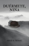 Du&eacute;rmete, ni&ntilde;a