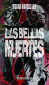 Las Bellas Muertes