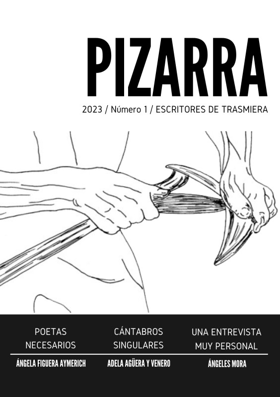 Revista PIzarra / N&ordm;1 / 2023 / Autor: Escritores de Trasmiera
