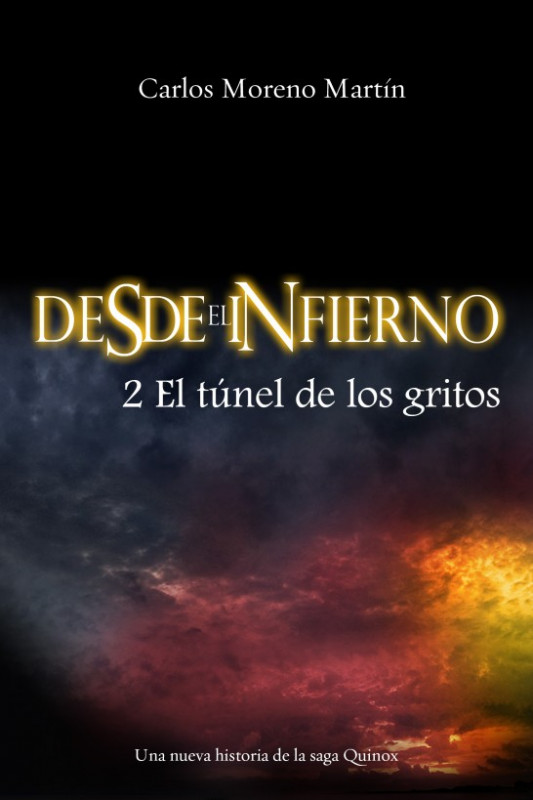 Desde el infierno 2: El t&uacute;nel de los gritos