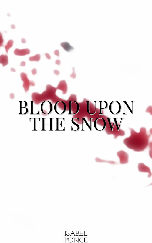 Blood Upon The Snow
