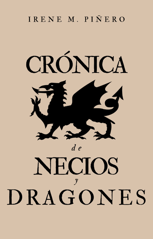 Cr&oacute;nica de Necios y dragones