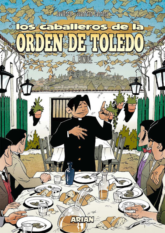 Los caballeros de la Orden de Toledo: 4. BU&Ntilde;UEL