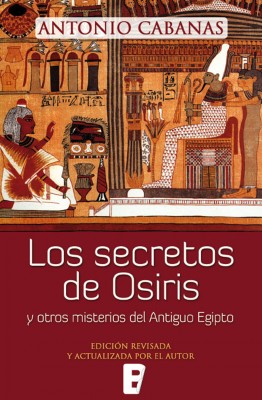 Secretos de Osiris, Los