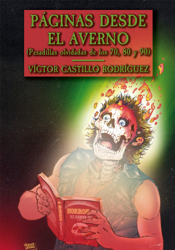 P&aacute;ginas desde el averno (pesadillas olvidadas de los 70, 80 y 90)