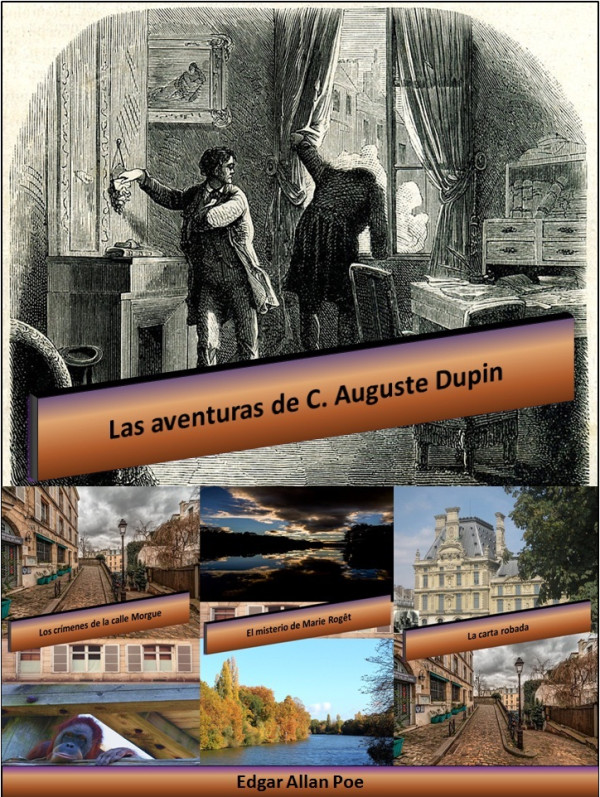 Las aventuras de C. Auguste Dupin