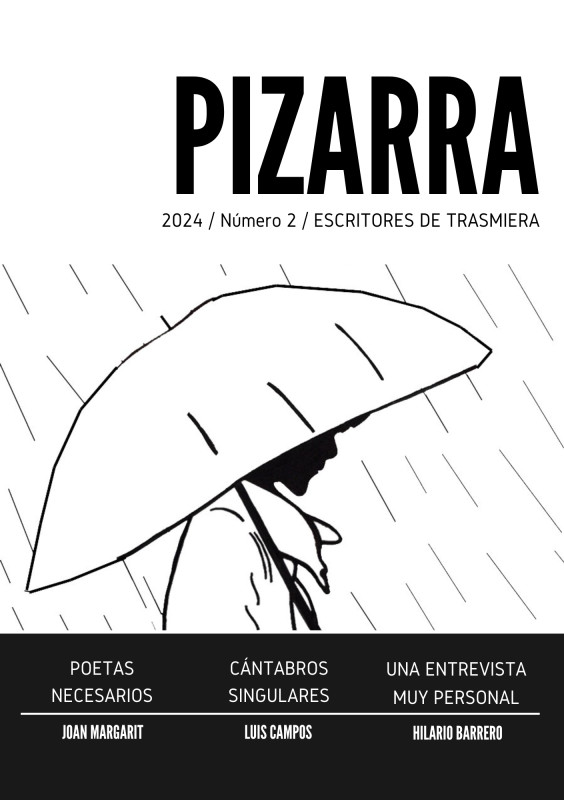 Revista Pizarra / N&ordm;2 / 2024 / Autor: Escritores de Trasmiera