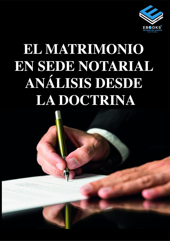 El matrimonio en sede notarial an&aacute;lisis desde la doctrina