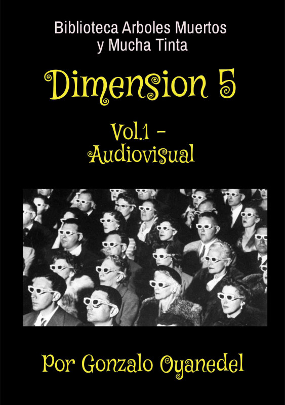 Dimension 5 - Vol. 1. el tomo audiovisual