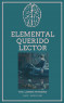 Elemental querido lector
