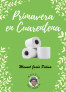 Primavera en Cuarentena - Novela Solidaria