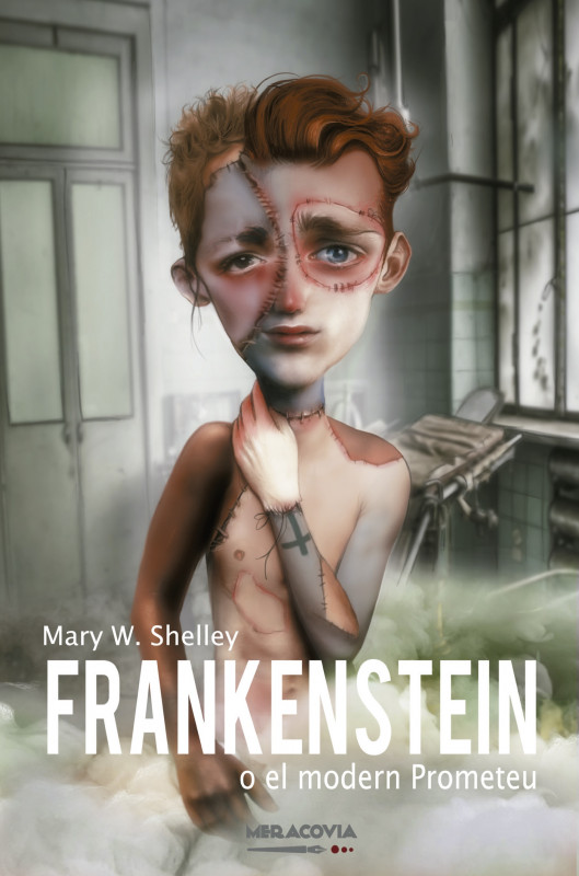 Frankenstein o el modern Prometeu