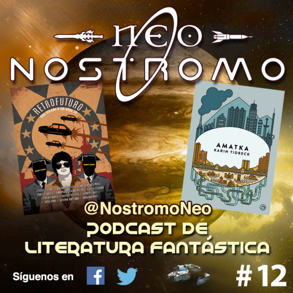 Lektu - Descargar Podcast Neo Nostromo #42 - Exhalación y Canto yo