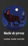 Noche de perros