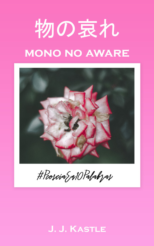 Mono No Aware