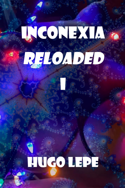 Inconexia Reloaded I