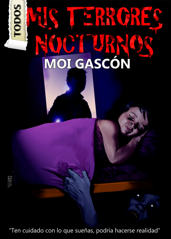 Reseña Todos mis terrores nocturnos, de Moi Gascón - Cine de Escritor