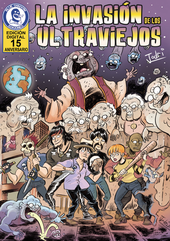 La invasi&oacute;n de los Ultraviejos (2006) Edici&oacute;n digital 15 aniversario