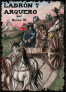 Ladr&oacute;n y Arquero