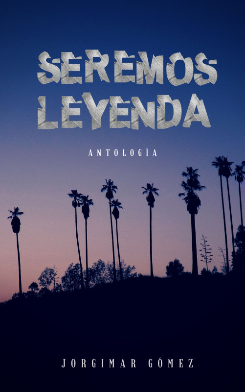Seremos Leyenda
