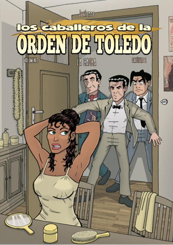 Los caballeros de la Orden de Toledo (Vol.2): 6. La Caoba