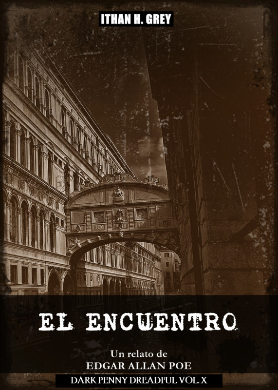 El Encuentro: Un Cuento de Edgar Allan Poe