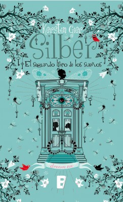 Silber II. El segundo libro de los sue&ntilde;os