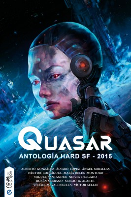 Quasar, antolog&iacute;a hard SF 2015